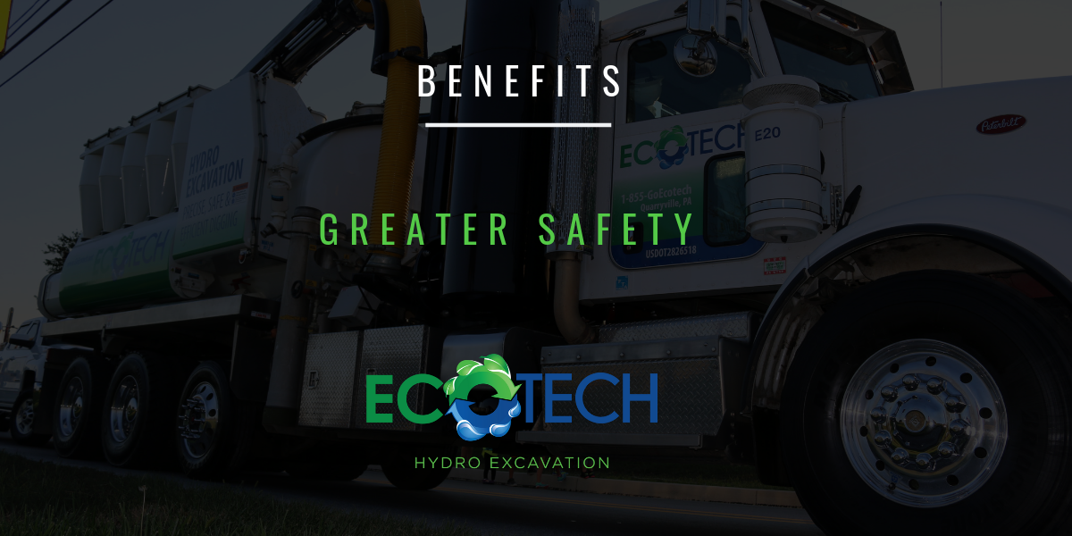 Benefits of working with EcoTech – Greater Safety